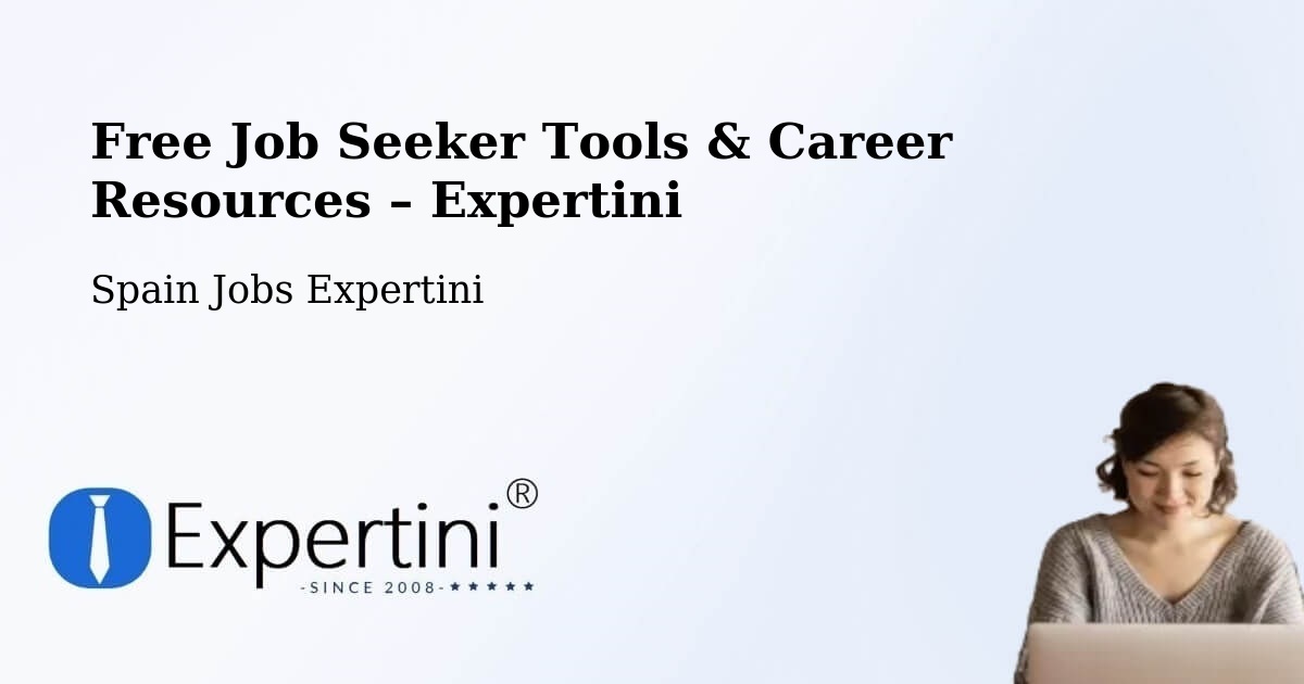 Free Job Seeker Tools & Career Resources – Alcoy - Alcoy, Spain Jobs Expertini